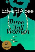Watch Three Tall Women 123movies