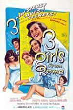 Watch Three Girls from Rome 123movies