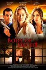 Watch Body of Deceit 123movies