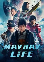 Watch Mayday Life 123movies