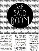 Watch She Said Boom: The Story of Fifth Column 123movies