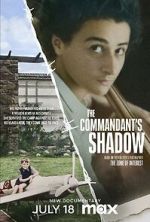 Watch The Commandant's Shadow 123movies