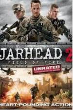 Watch Jarhead 2: Field of Fire 123movies