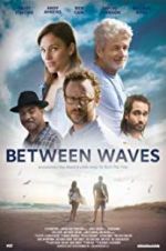 Watch Between Waves 123movies