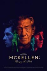 Watch McKellen: Playing the Part 123movies