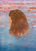 Watch Katja Dreams of Waking Up 123movies