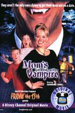 Watch Mom's Got a Date with a Vampire 123movies