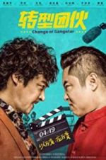 Watch Change of Gangsters 123movies