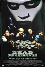 Watch Dead Presidents 123movies