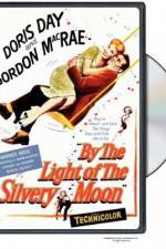 Watch By the Light of the Silvery Moon 123movies