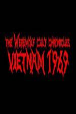 Watch The Werewolf Cult Chronicles: Vietnam 1969 123movies