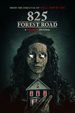 Watch 825 Forest Road 123movies
