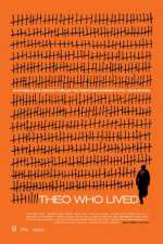 Watch Theo Who Lived 123movies