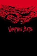 Watch Vampire Bats 123movies