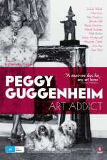 Watch Peggy Guggenheim: Art Addict 123movies