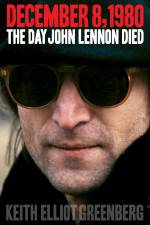 Watch The Day John Lennon Died 123movies
