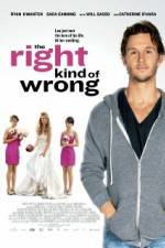 Watch The Right Kind of Wrong 123movies