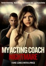 Watch My Acting Coach Nightmare 123movies