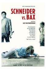 Watch Schneider vs Bax 123movies