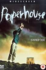 Watch Paperhouse 123movies