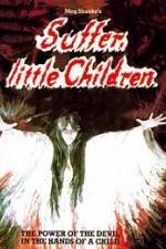 Watch Suffer Little Children 123movies