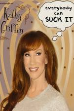 Watch Kathy Griffin Everybody Can Suck It 123movies