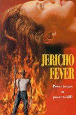 Watch Jericho Fever 123movies