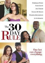 Watch The 30 Day Rule 123movies