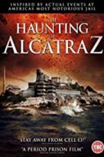 Watch The Haunting of Alcatraz 123movies