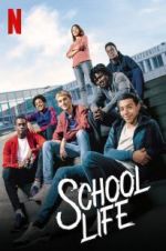Watch School Life 123movies