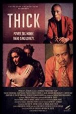 Watch Thick 123movies