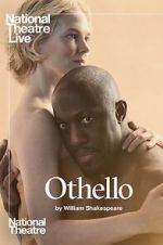 Watch National Theatre Live: Othello 123movies