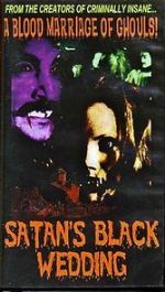 Watch Satan\'s Black Wedding 123movies