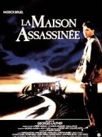 Watch La maison assassinée 123movies