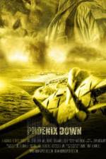 Watch Phoenix Down 123movies