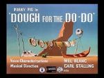 Watch Dough for the Do-Do (Short 1949) 123movies