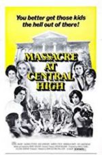 Watch Massacre at Central High 123movies