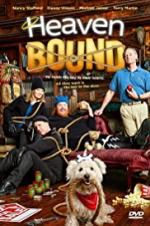 Watch Heaven Bound 123movies