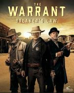 Watch The Warrant: Breaker\'s Law 123movies