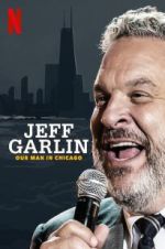 Watch Jeff Garlin: Our Man in Chicago 123movies