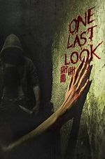 Watch One Last Look 123movies