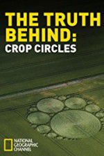 Watch The Truth Behind Crop Circles 123movies