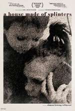 Watch A House Made of Splinters 123movies