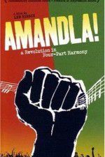 Watch Amandla A Revolution in Four Part Harmony 123movies