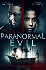 Watch Paranormal Evil 123movies
