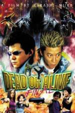 Watch Dead or Alive Final 123movies
