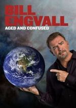 Watch Bill Engvall: Aged & Confused 123movies