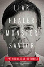 Watch The Pathological Optimist 123movies