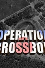 Watch Operation Crossbow 123movies