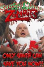 Watch Santa Claus Versus the Zombies 123movies